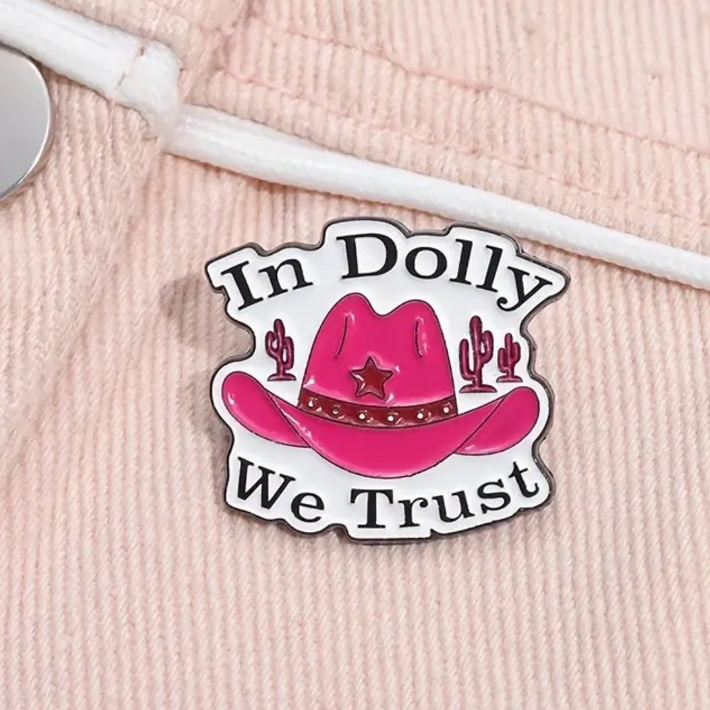 In Dolly we TRUST Enamel Pin